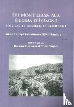  - Du Mont Liban aux Sierras d’Espagne