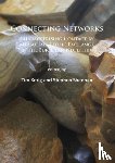  - Connecting Networks: Characterising Contact by Measuring Lithic Exchange in the European Neolithic