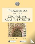  - Proceedings of the Seminar for Arabian Studies Volume 45 2015
