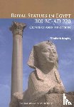 Brophy, Elizabeth - Royal Statues in Egypt 300 BC-AD 220
