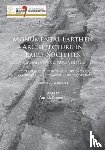  - Monumental Earthen Architecture in Early Societies: Technology and power display