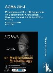  - SOMA 2014. Proceedings of the 18th Symposium on Mediterranean Archaeology