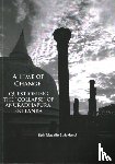 Strickland, Keir Magalie - A Time of Change: Questioning the “Collapse” of Anuradhapura, Sri Lanka