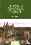 Morris, Stephen (Reporting and Publications Supervisor - The History and Archaeology of Cathedral Square Peterborough