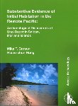 Carson, Mike T., Hung, Hsiao-chun - Substantive Evidence of Initial Habitation in the Remote Pacific: Archaeological Discoveries at Unai Bapot in Saipan, Mariana Islands