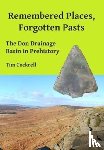 Cockrell, Tim - Remembered Places, Forgotten Pasts