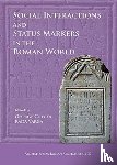  - Social Interactions and Status Markers in the Roman World