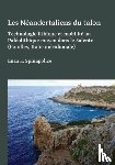  - Les Neandertaliens du talon