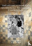 Kenawi, Mohamed, Marchiori, Giorgia - Unearthing Alexandria’s Archaeology: The Italian Contribution