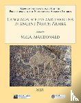  - Languages, scripts and their uses in ancient North Arabia: Papers from the Special Session of the Seminar for Arabian Studies held on 5 August 2017