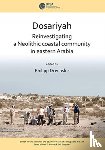  - Dosariyah: An Arabian Neolithic Coastal Community in the Central Gulf