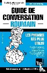 Taranov, Andrey - Guide de conversation Francais-Roumain et vocabulaire thematique de 3000 mots