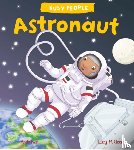 George, Lucy M. - Busy People: Astronaut
