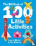 Minter, L - Big Book of 100 Little Activities, The