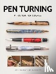 Christensen, Kip, Burningham, Rex - Pen Turning: A Foundation Course