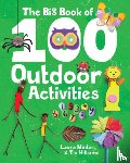 Minter, L - Big Book of 100 Outdoor Activities, The