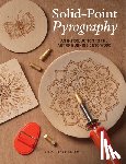 Shackleton, Lisa - Solid-Point Pyrography