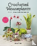 Varnam, Emma - Crocheted Houseplants