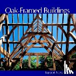 Newman, Rupert - Oak-Framed Buildings