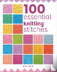 Johns, Susie - 100 Essential Knitting Stitches