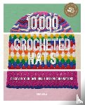 Varnam, Emma - 10,000 Crocheted Hats