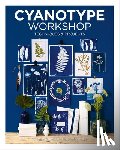 Soulayrol, Camille, Venditteli, Marie - Cyanotype Workshop