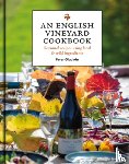The Gladwin Family - An English Vineyard Cookbook