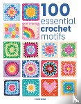 Ward, Cassie - 100 Essential Crochet Motifs