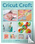 Milner, Paula - Cricut Craft