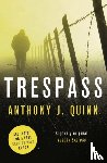 Quinn, Anthony J. - Trespass