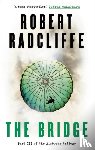 Radcliffe, Robert - The Bridge