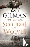 Gilman, David - Scourge of Wolves