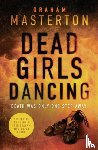 Masterton, Graham - Dead Girls Dancing