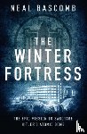 Bascomb, Neal - The Winter Fortress