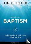 Tim Chester - Preparing for Baptism