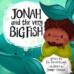 Thornborough, Tim - Jonah and the Very Big Fish