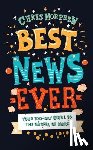 Morphew, Chris - Best News Ever