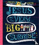 Goodgame, Randall - Jesus and the Very Big Surprise Storybook