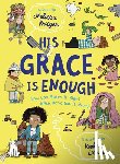 Kruger, Melissa B. - His Grace Is Enough