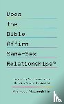 McLaughlin, Rebecca - McLaughlin, R: Does the Bible Affirm Same-Sex Relationships?