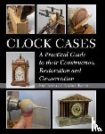 Barnes, Nigel, Ilmonen, Karoliina - Clock Cases
