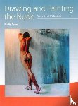 Tyler, Philip - Drawing and Painting the Nude