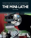 Wyatt, Neil - The Mini-Lathe