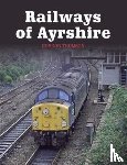Thomson, Gordon - Railways of Ayrshire