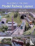 Goodchild, Graham - Building a Folding Model Railway Layout