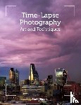 Higgins, Mark - Time-Lapse Photography