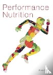 Currell, Kevin - Performance Nutrition