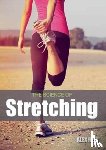 Reid, Alex - The Science of Stretching