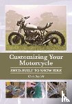 Daniels, Chris - Customizing Your Motorcycle