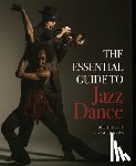 Henry, Dollie, Jenkins, Paul - The Essential Guide to Jazz Dance